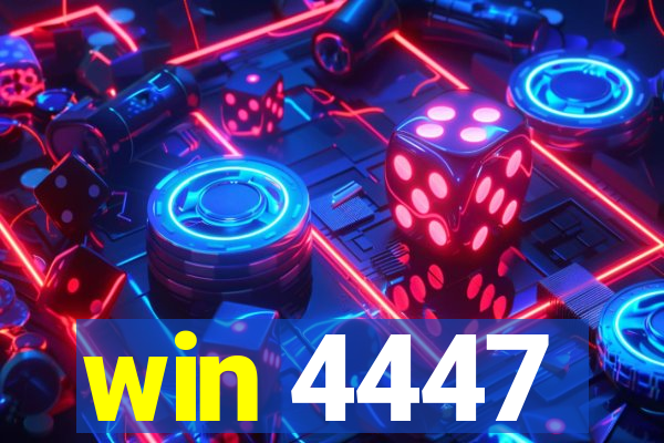 win 4447